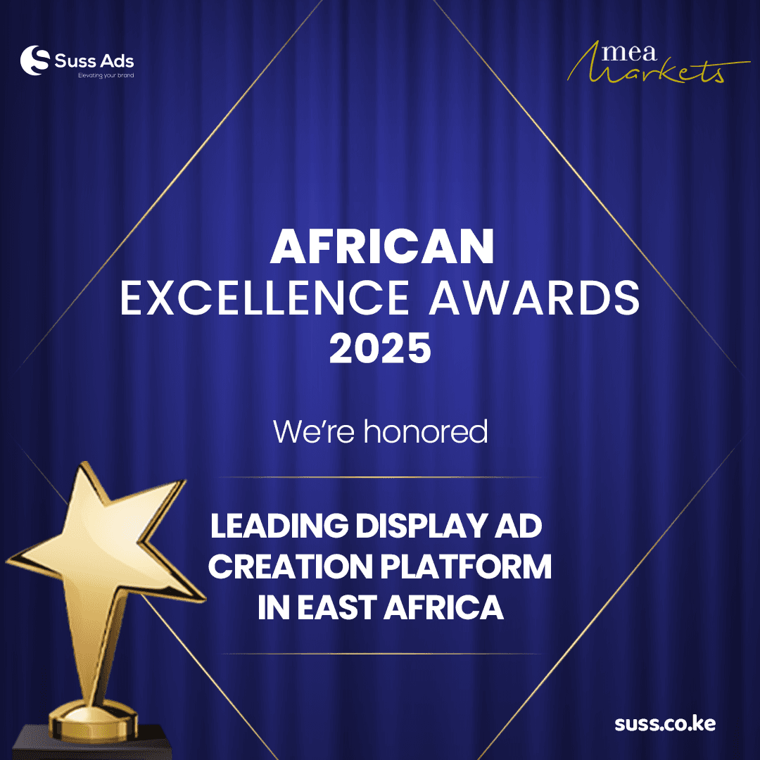 Suss Ads Wins the Leading Display Ad Creation Platform 2025 MEA Awards in East Africa